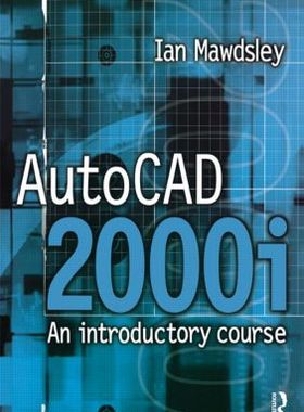 【预订】AutoCAD 2000i: An Introductory Course