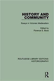 【预售】History and Community: Essays in Victorian Medievalism