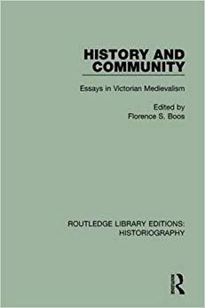 【预售】History and Community: Essays in Victorian Medievalism