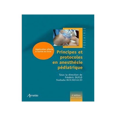 [预订]Principes et protocoles en anesthésie pédiatrique 9782718416373
