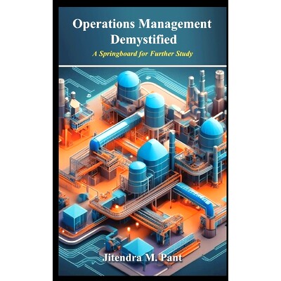 预订 Operations Management Demystified: A Springboard for Further Study: 9798333757654