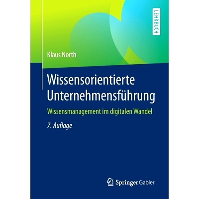 预订 Wissensorientierte Unternehmensführung: Wissensmanagement im digitalen Wandel: 9783658327705