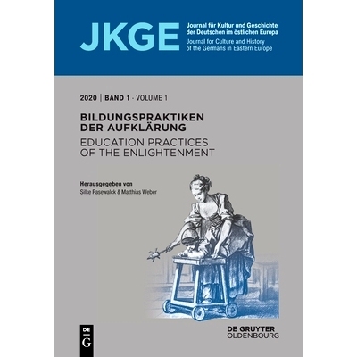 预订 Bildungspraktiken der Aufklärung / Education practices of the Enlightenment: 9783110671674
