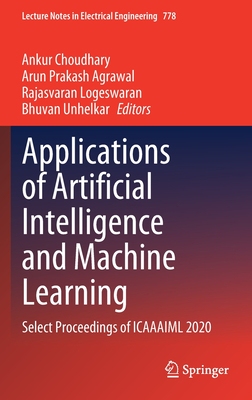 【预订】Applications of Artificial Intelligence and Machine Learning 9789811630668