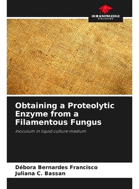 预订 Obtaining a Proteolytic Enzyme from a Filamentous Fungus: Inoculum in liquid culture medium 從絲狀真菌中獲得蛋白水