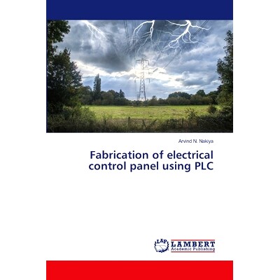 预订 Fabrication of electrical control panel using PLC: 9786208443313