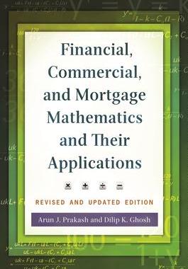 [预订]Financial, Commercial, and Mortgage Mathematics and Their Applications 9781440830938