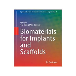 预订 Biomaterials for Implants and Scaffolds