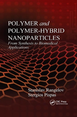 【预订】Polymer and Polymer-Hybrid Nanoparticles