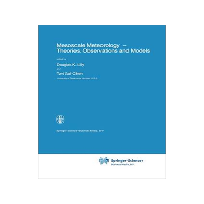 预订 Mesoscale Meteorology - Theories, Observations and Models