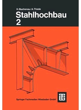 预订 Buchenau/Thiele, Stahlhochbau: Teil 2: 9783663114864