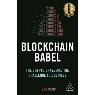 the Blockchain Craze 预订 Challenge 区块链Babel：加密热潮和业务挑战 The Business Babel 9780749497989 Crypto and