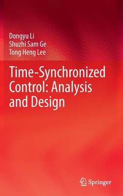 [预订]Time-Synchronized Control: Analysis and Design