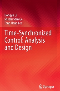 [预订]Time-Synchronized Control: Analysis and Design