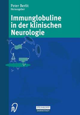 预订 Immunglobuline in der klinischen Neurologie