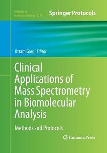 【预订】Clinical Applications of Mass Spectrometry in Biomolecular Analysis
