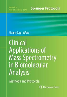 【预订】Clinical Applications of Mass Spectrometry in Biomolecular Analysis