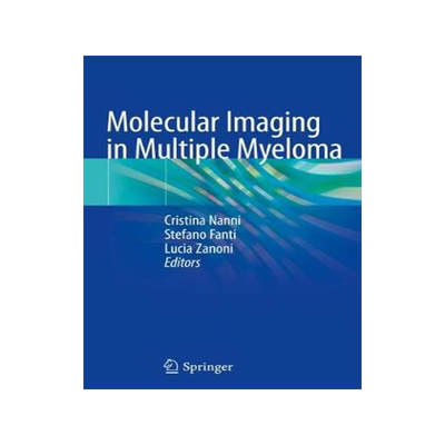 预订 Molecular Imaging in Multiple Myeloma
