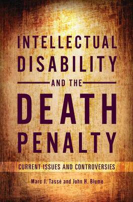 [预订]Intellectual Disability and the Death Penalty: Current Issues and Controversies 9798765116296