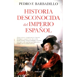 预订 Historia desconocida del Imperio español: 9788410521889