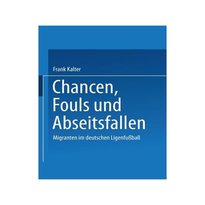预订 Chancen, Fouls und Abseitsfallen