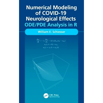 预订 Numerical Modeling of COVID-19 Neurological Effects: ODE/PDE Analysis in R 新冠肺炎神经学效应的数值建模:使用R的 OD