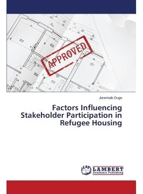 预订 Factors Influencing Stakeholder Participation in Refugee Housing: 9783659623349