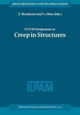 【预订】IUTAM Symposium on Creep in Structures