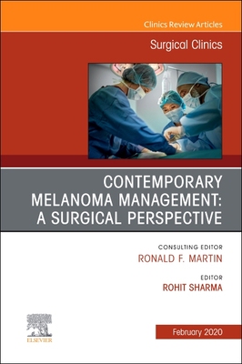 【预订】Melanoma, an Issue of Surgical Clinics