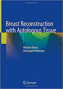 【预售】Breast Reconstruction with Autologous Tissue