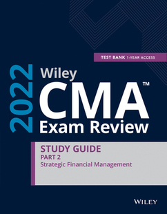 【预订】Wiley Cma Exam Review 2022 Part 2 Study Guide: Strategic Financial Management Set (1- 9781119850205