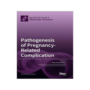 [预订]Pathogenesis of Pregnancy-Related Complication 9783036573274