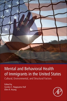 【预订】Mental and Behavioral Health of Immigrants in the United States