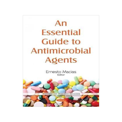 [预订]An Essential Guide to Antimicrobial Agents 9781536188981