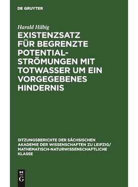 预订 Existenzsatz für begrenzte Potentialströmungen mit Totwasser um ein vorgegebenes Hindernis: 9783112502211
