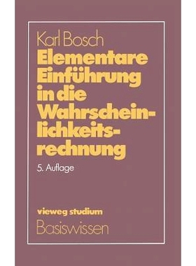 预订 Elementare Einführung in die Wahrscheinlichkeitsrechnung: Mit 82 Beispielen und 73 Übungsaufgaben mit vollständi