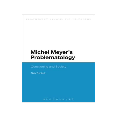 [预订]Michel Meyer’s Problematology 9781472509888