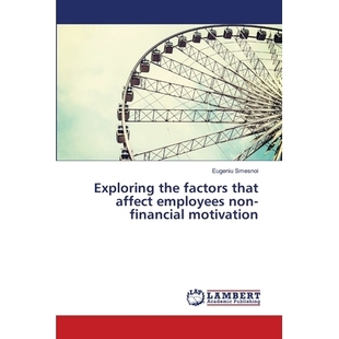 employees 9786139859993 the motivation financial non affect that factors Exploring 预订