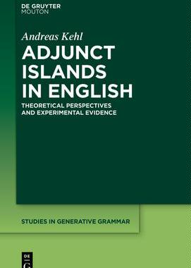 [预订]Adjunct Islands in English 9783111090795