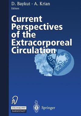【预订】Current Perspectives of the Extracorporeal Circulation