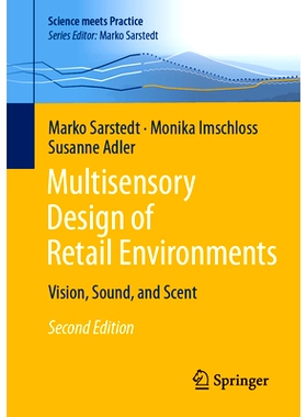 预订 Multisensory Design of Retail Environments: Vision, Sound, and Scent 零售环境的多感官设计：视觉、声音与气味 第2版: