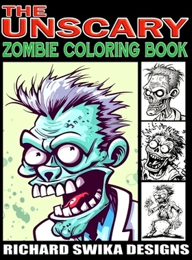 预订 The Unscary: Zombie Coloring Book: 9798850145064
