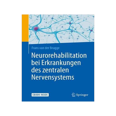 预订 Neurorehabilitation bei Erkrankungen des zentralen Nervensystems