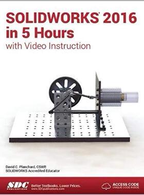 【预售】SOLIDWORKS 2016 in 5 Hours (Including unique access code)