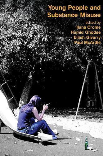 【预订】Substance Misuse and Young People