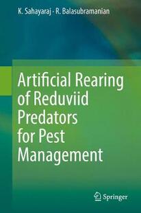 【预订】Artificial Rearing of Reduviid Predators for Pest Management