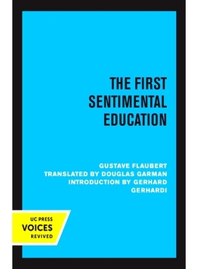 预订 The First Sentimental Education: 9780520357099