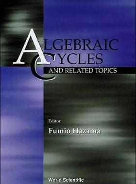 【预订】ALGEBRAIC CYCLES AND RELATED TOPICS