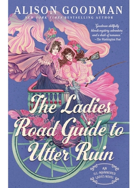 预订 The Ladies Road Guide to Utter Ruin: 9780593440834