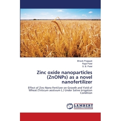预订 Zinc oxide nanoparticles (ZnONPs) as a novel nanofertilizer 氧化锌纳米颗粒(ZnONPs)是一种新型的纳米肥料: 97862061495